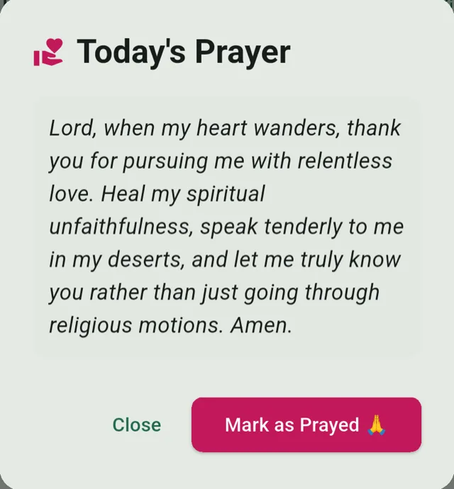 Today's Prayer in the Chronicles app, a written prayer about God's relentless love with a Mark as Prayed button.